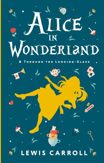 Льюис Кэрролл Alice s Adventures in Wonderland. Through the Looking-Glass, and What Alice Found There through the looking glass and what alice found there кэрролл л
