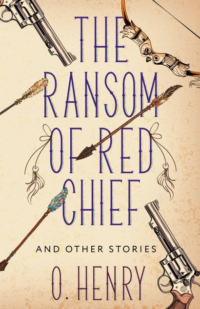 The Ransom of Red Chief and other stories - фото 1