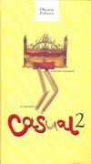 Casual 2. Пляска головой и ногами Casual 2. Пляска головой и ногами Робски Оксана