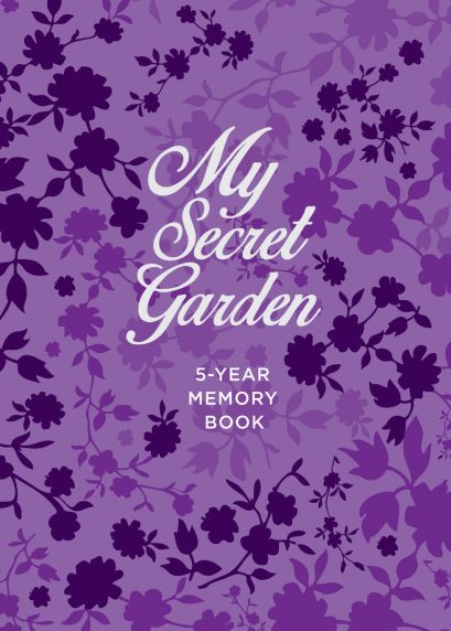 My Secret Garden. 5-Year Memory Book - фото 1