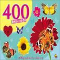 400 НАКЛЕЕК. МИР ЦВЕТОВ И БАБОЧЕК 400 НАКЛЕЕК. МИР ЦВЕТОВ И БАБОЧЕК