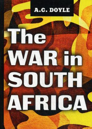 

The War in South Africa = Война в Южной Африке: на англ.яз